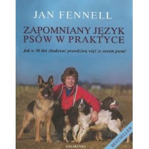 Książka Zapomniany język psów w praktyce Jan Fennell