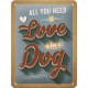 Retro Art Plakat PfotenSchild - Love Dog 15 x 20cm