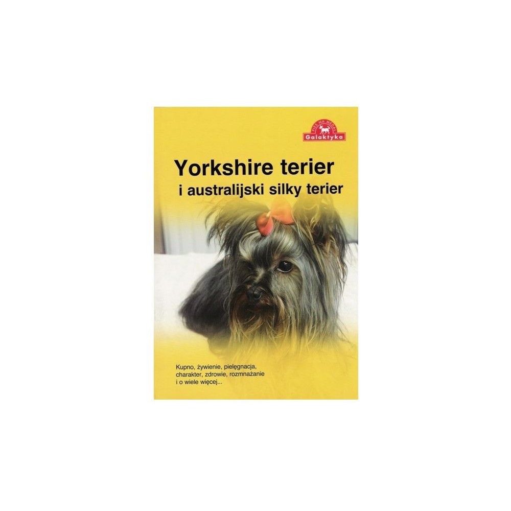 KSIĄŻKA Yorkshire terier i australijski silky terier